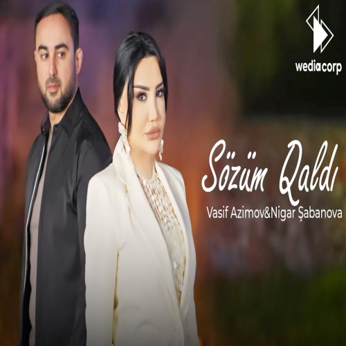 Vasif Azimov,Nigar Şabanova - Sozum Qaldı