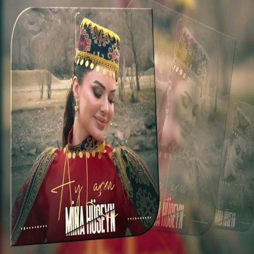 Mina Hüseyn - Ay Laçın