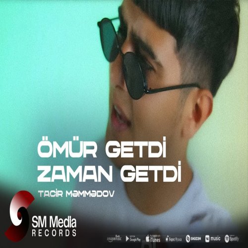 Tacir Memmedov - Ömür Getdi Zaman Getdi