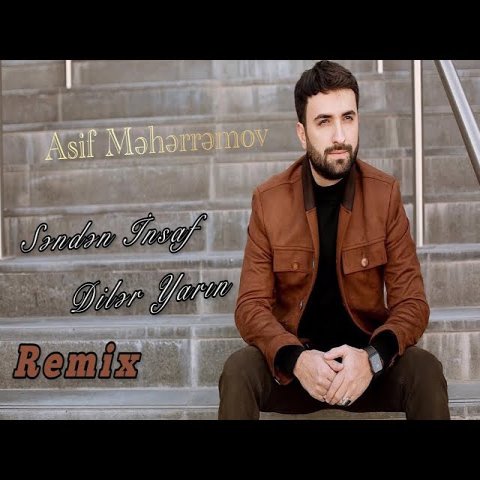 Asif Meherremov - Senden İnsaf Diler Yarın