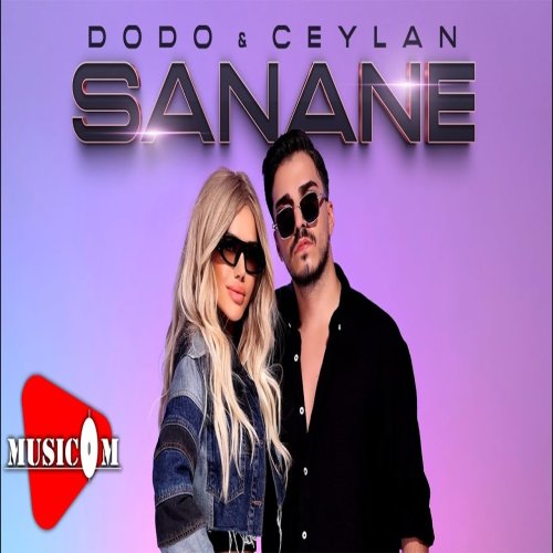 Dodo,Ceylan - Sana Ne