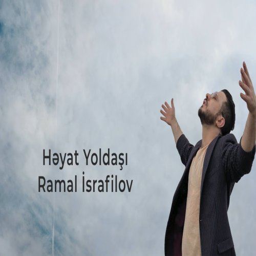 Ramal İsrafilov - Həyat Yoldaşım