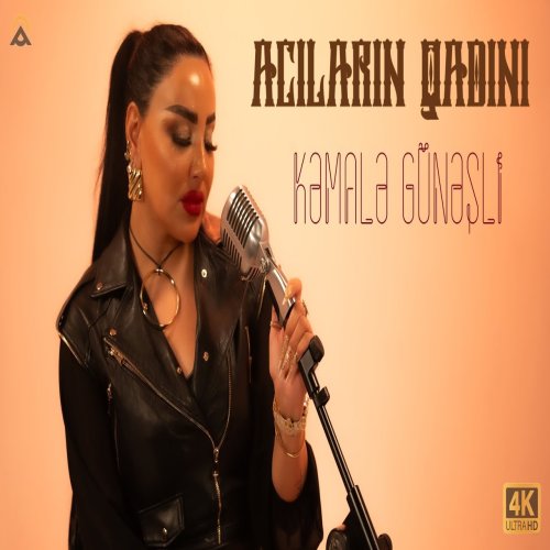 Kəmalə Günəşli - ACILARIN QADINI
