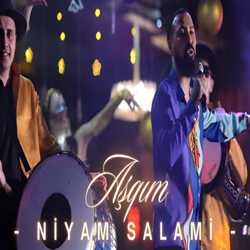 Niyam Salami - Aşqım