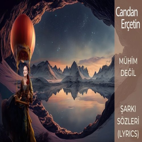 Candan Erçetin - Mühim Değil