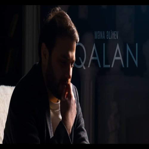 Mena Aliyev - Qalan