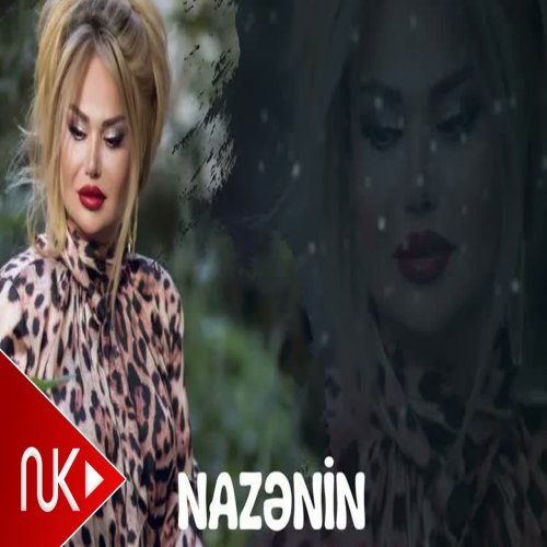 Nazenin Salayeva - Hardan Dusdun Sen Yadima Bu Gece