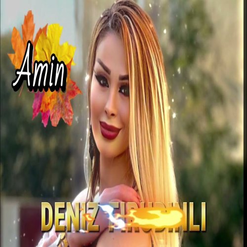 Deniz Firudinli - Amin