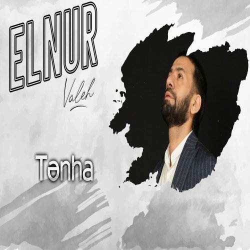 Elnur Valeh - Tenha