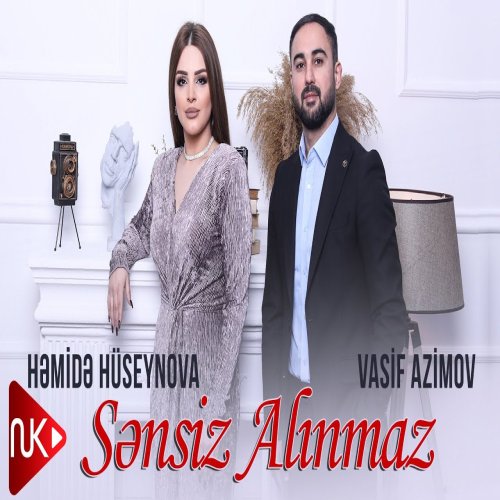 Həmidə Hüseynova,Vasif Azimov - Sensiz Alınmaz