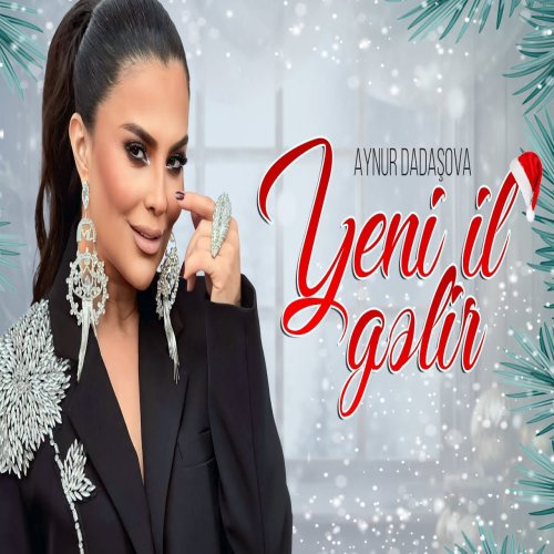 Aynur Dadaşova - Yeni il gəlir