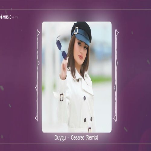 Duygu - Cesaret Remix