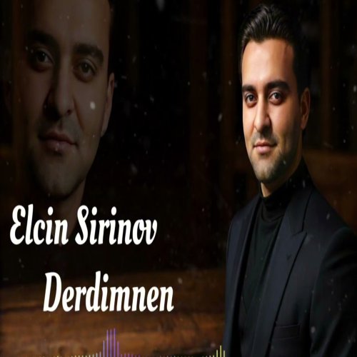Elcin Sirinov - Derdimnen