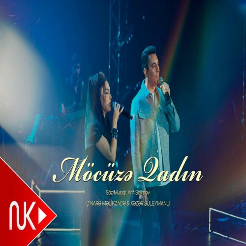 Çinare Melikzade,Xezer Suleymanli - Mocuze Qadin