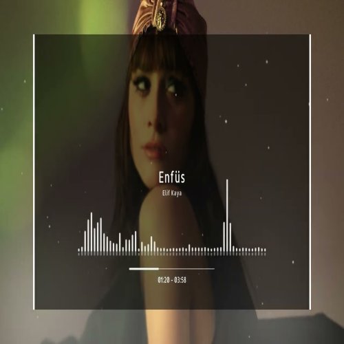 Elif Kaya - ENFUS
