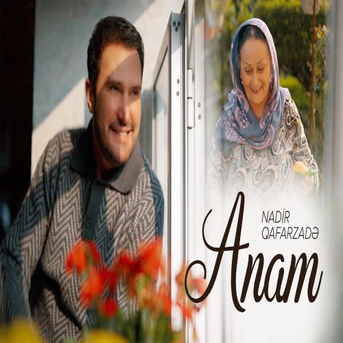 Nadir Qafarzadə - Anam