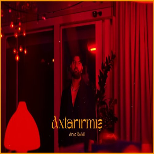 Araz Rafail - Axtarırmış