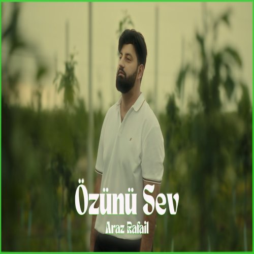 Araz Rafail,DENOR - Özünü Sev