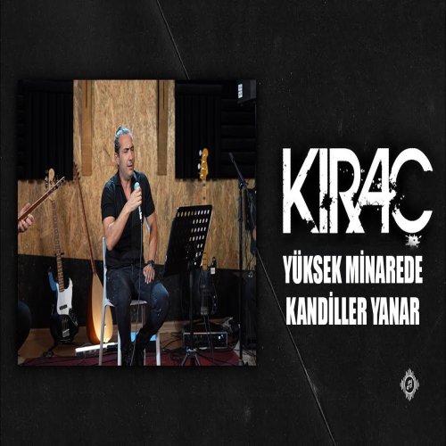 Kıraç - Yüksek Minarede Kandiller Yanar
