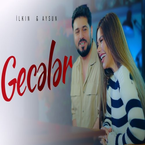 İlkin Hasan ,Aysun İsmayilova - Geceler