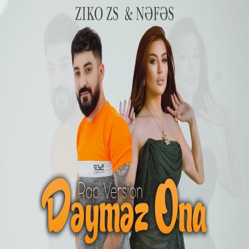 Nəfəs,ZiKOZS - Deymez Ona