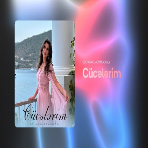 Gülyanaq Məmmədova - Cücələrim
