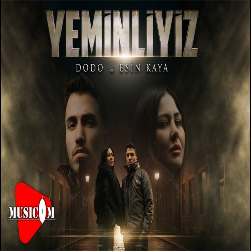 Dodo,Esin Kaya - Yeminliyiz