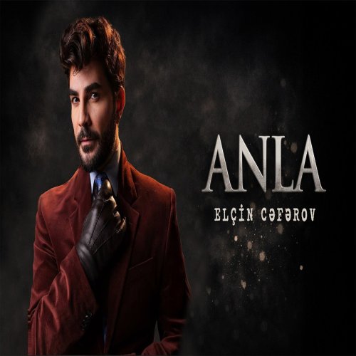 Elçin Cəfərov - Anla