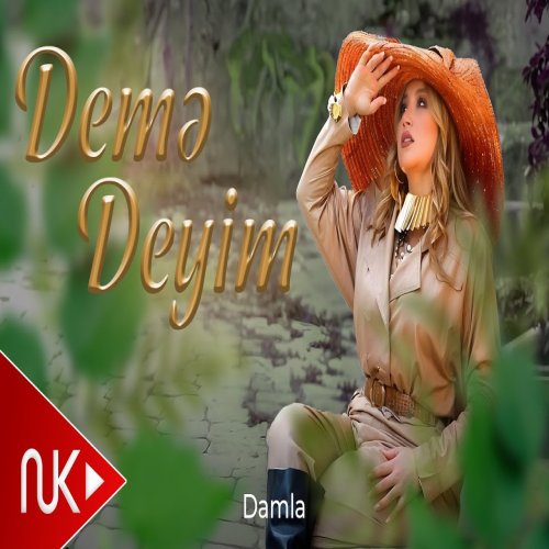 Damla - Deme Deyim