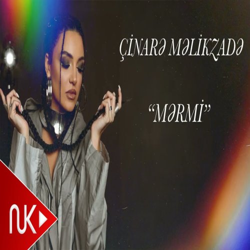 Cinare Melikzade - Mermi