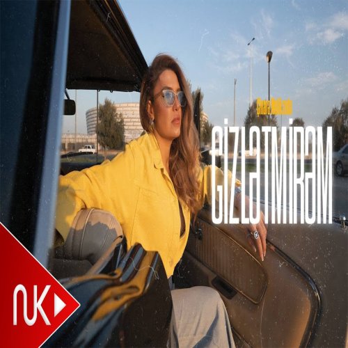 Cinare Melikzade - Gizletmirem