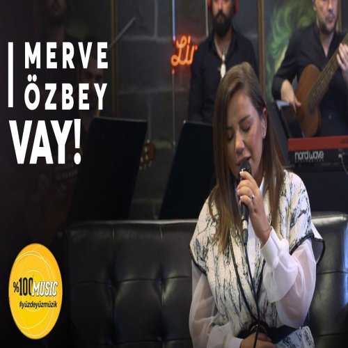 Merve Özbey - Vay