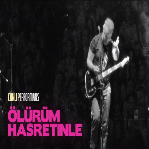 Seksendört - Ölürüm Hasretinle