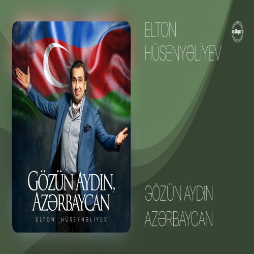 Elton Hüseynəliyev - Gözün Aydın, Azərbaycan Elton Hüseynəliyev - Gözün Aydın, Azərbaycan
