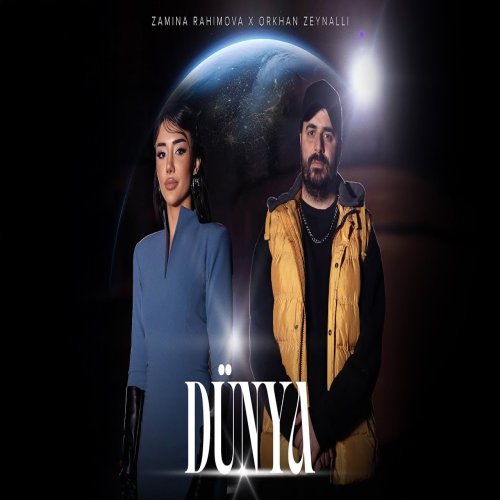 Zəminə Rəhimova & Orkhan Zeynalli - Dünya Zəminə Rəhimova & Orkhan Zeynalli - Dünya
