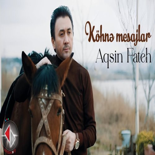 Aqsin Fateh - Köhne Mesajlar