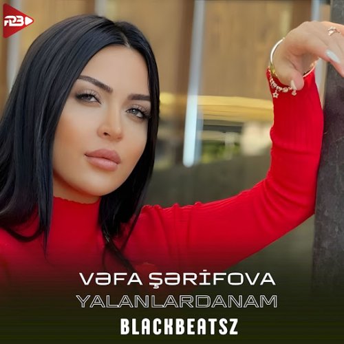 Vəfa Şərifova - Yalanlardanam