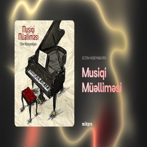 Elton Hüseynəliyev - Müəlliməsi Elton Hüseynəliyev - Müəlliməsi