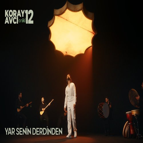 Koray Avcı - Yar Senin Derdinden