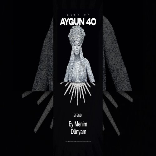 EFENDI - Ey Mənim Dünyam