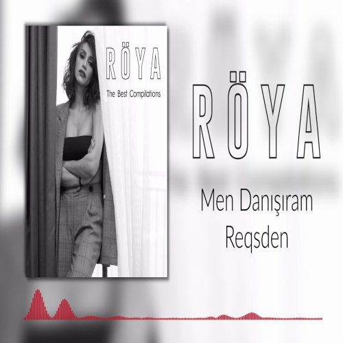 Röya - Men Danışıram Reqsden
