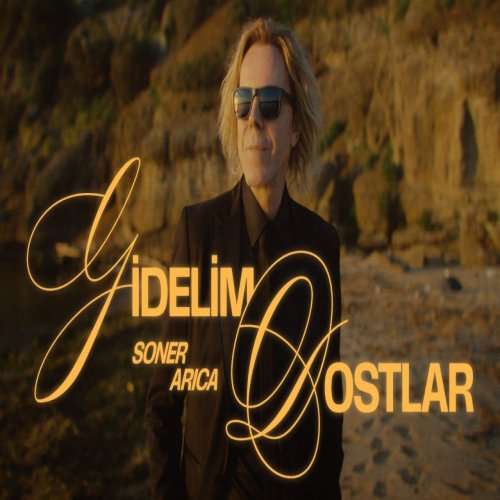Soner Arıca - Gidelim Dostlar