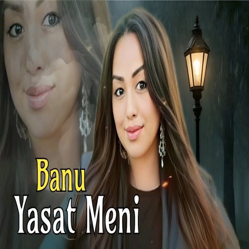 Banu - Yasat Meni
