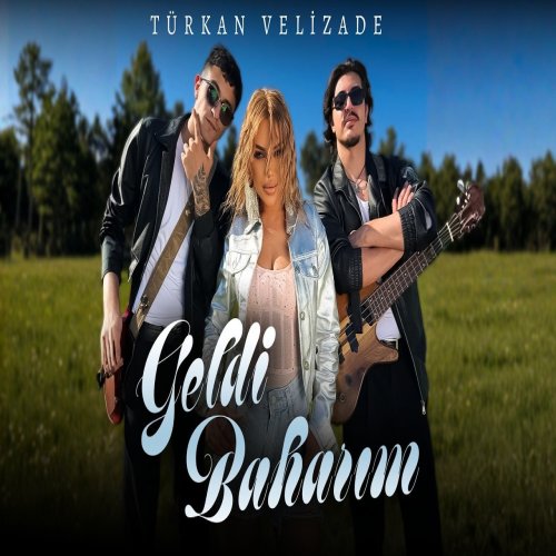 Türkan Vəlizadə - Geldi Baharım Türkan Vəlizadə - Geldi Baharım