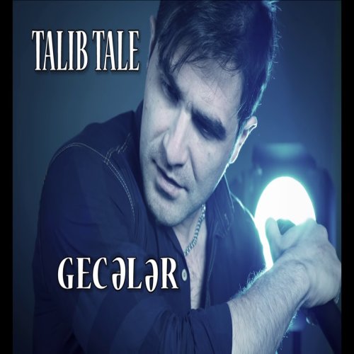Talib Tale - Gecələr
