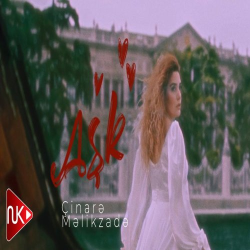 Çınare Melikzade - Aşk