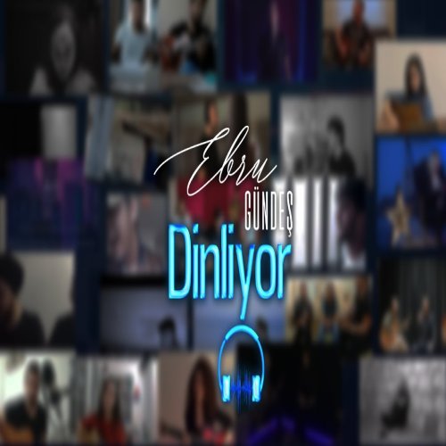 Ebru Gündeş - Dinliyor