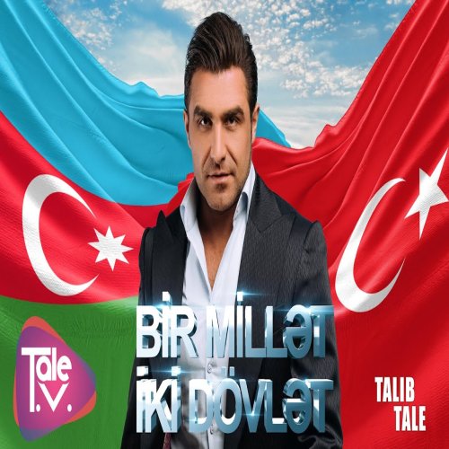 Talib Tale - Bir Millət İki Dövlət