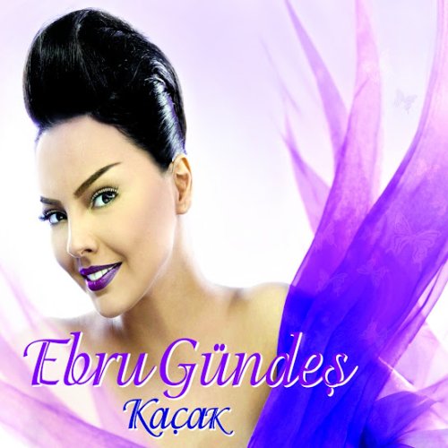 Ebru Gündeş - Seni Sevmeyen Ölsün