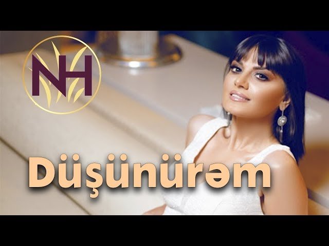 Natavan Habibi - Düşünürəm